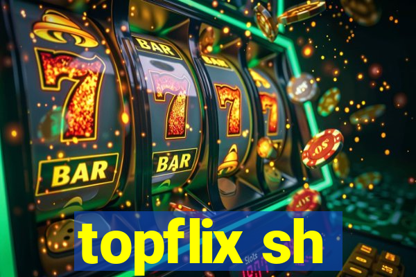 topflix sh